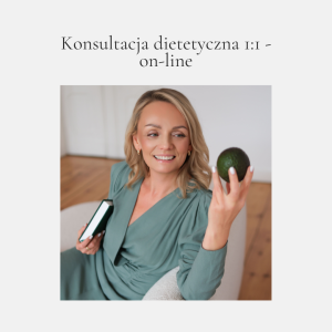 Konsultacja dietetyczna 1:1 ONLINE – 🟢 Pierwsza konsultacja